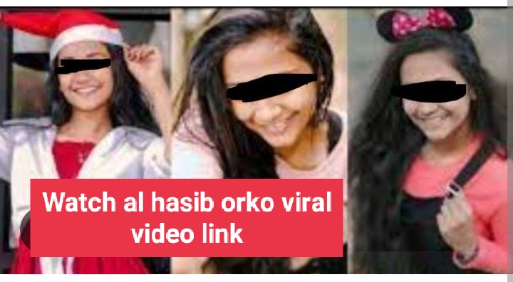 Watch al hasib orko viral video link